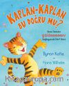 Kaplan – Kaplan Bu Doğru mu ? / Senin Yeniden Gülümsemeni Sağlayacak Dört Soru