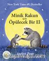 Minik Rakun İçin Öpülecek Bir El