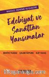 Edebiyat ve Sanattan Yansımalar