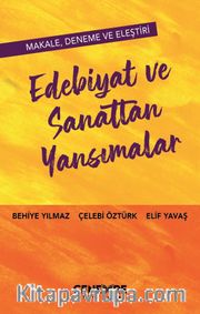 Edebiyat ve Sanattan Yansımalar