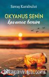 Okyanus Senin Kavanoz Benim