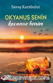 Okyanus Senin Kavanoz Benim