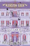 Buluttan Kale (Ciltli)