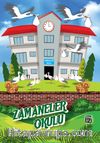 Zamaneler Okulu