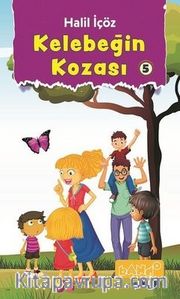 Kelebeğin Kozası-5