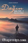 Dağın Kara Yüzü 2 / Kerim’in Çilesi