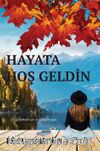 Hayata Hoş Geldin