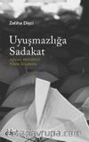 Uyuşmazlığa Sadakat (Jacques Rancière'in Politik Düşüncesi)