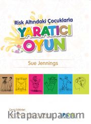 Risk Altındaki Çocuklarla Yaratıcı Oyun