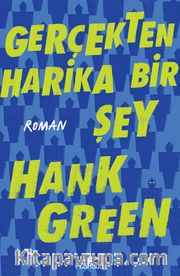 Gerçekten Harika Bir Şey