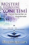 Müşteri İlişkileri Yönetimi Temel Kavramlar ve Uygulamalar