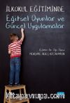 İlkokul Eğitiminde Eğitsel Oyunlar ve Güncel Uygulamalar