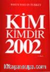Günümüz Türkiyesinde Kim Kimdir 2002
