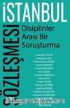 İstanbul Sözleşmesi - Disiplinler Arası Bir Soruşturma