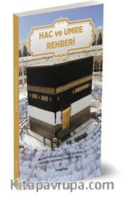 Hac Ve Ümre Rehberi