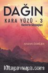 Dağın Kara Yüzü 3