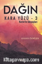 Dağın Kara Yüzü 3