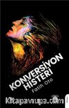 Konversiyon Histeri