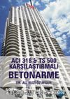 ACI 318 & TS 500 Karşılaştırmalı Betonarme