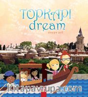 Topkapı Dream