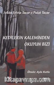 Kedilerin Kaleminden Okuyun Bizi