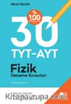 TYT AYT Fizik Denemeleri 30 TYT 30 AYT