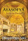 Ayasofya & İsyan ve Devlet