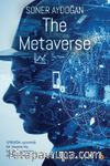 The Metaverse / Uykuda Uyanmak Bir İnsanın Hiç Bu Kadar Hayatını Değiştirmemişti.