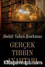 Gerçek Tıbbın Anahtarı