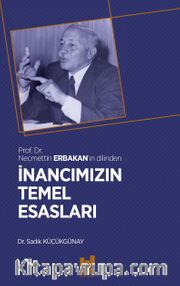 İnancımızın Temel Esasları