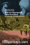Batı’nın Egemenliği Nasıl Kuruldu? & Kapitalizmin Jeopolitik Kökenleri