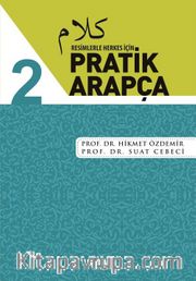 Resimlerle Herkes İçin Pratik Arapça 2