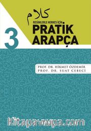 Resimlerle Herkes İçin Pratik Arapça 3