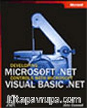 Developing Microsoft® .NET Controls with Microsoft Visual Basic® .NET
