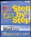 Microsoft® Office Word 2003 Step by Step