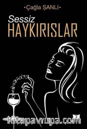 Sessiz Haykırışlar