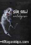  Şiir Seli Antolojisi
