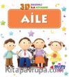 3D Resimli İlk Kitabım - Aile 