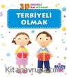 3D Resimli İlk Kitabım – Terbiyeli Olmak