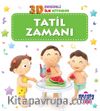 3D Resimli İlk Kitabım – Tatil Zamanı