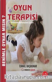 Oyun Terapisi - Benimle Oynar Mısın?