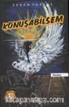 Konuşabilsem