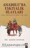 Anadolu'da Eşkıyalık Olayları
