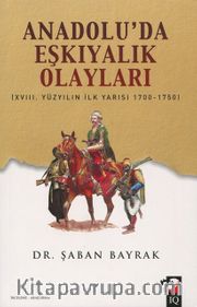 Anadolu'da Eşkıyalık Olayları