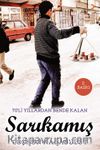 70’li Yıllardan Bende Kalan Sarıkamış