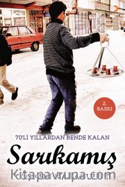 70’li Yıllardan Bende Kalan Sarıkamış