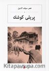 پریلی كوش Perili Köşk (Osmanlıca )