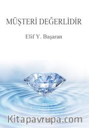 Müşteri Değerlidir