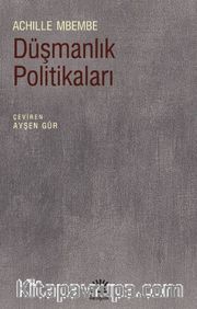 Düşmanlık Politikaları