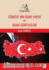 THEMIS Türkiye’nin İdari Yapısı ve Kamu Görevlileri